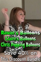 Ravae, Claire, and Chris Balloon Discount Bundle